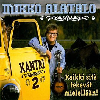 Kaikki sitä tekevät mielellään - Kantri 2