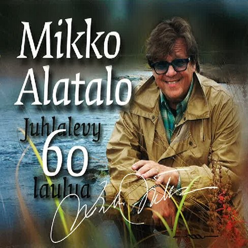 Mikko Alatalo 60-laulua